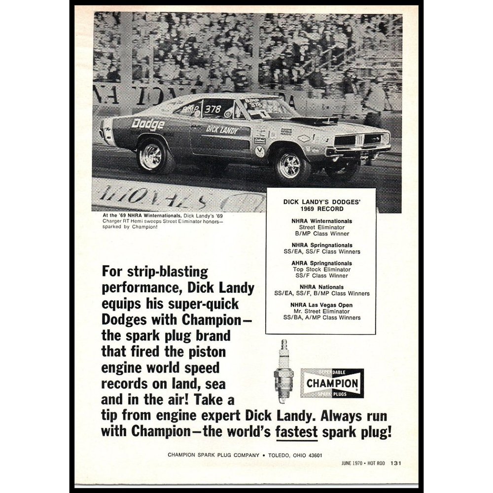 1970 Champion Spark Plugs Vintage Print Ad Dick Landy Dodge Charger R/T NHRA Art